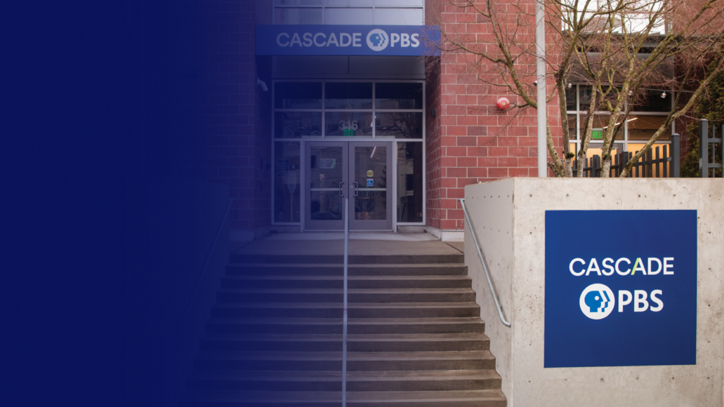 Cascade PBS Headquarters 